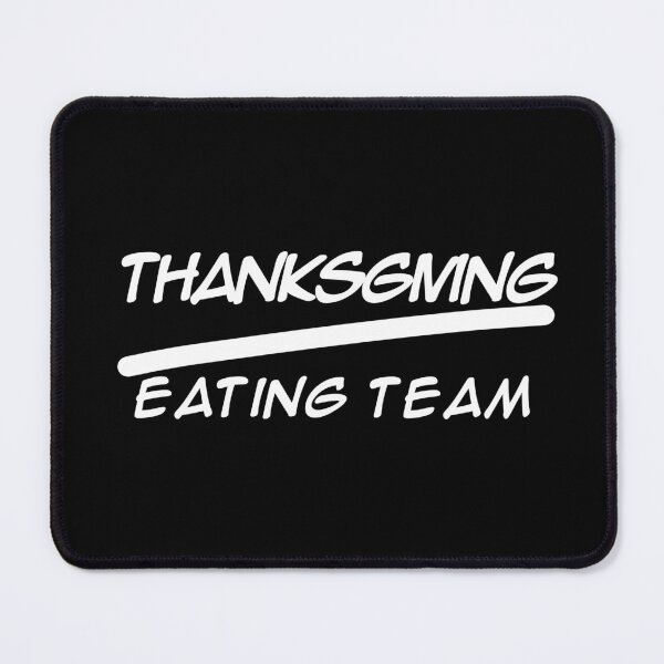 Item preview, Funny Family Reunion Thanksgiving Eating Team designed and sold by onicon.