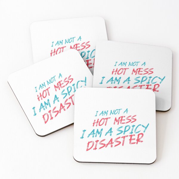 Item preview, i am not a hot mess i am a spicy disaster designed and sold by FunSesame.