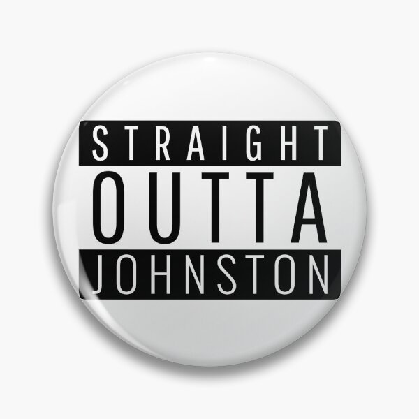 Item preview, Straight Outta Johnston Iowa  designed and sold by Teelogic.