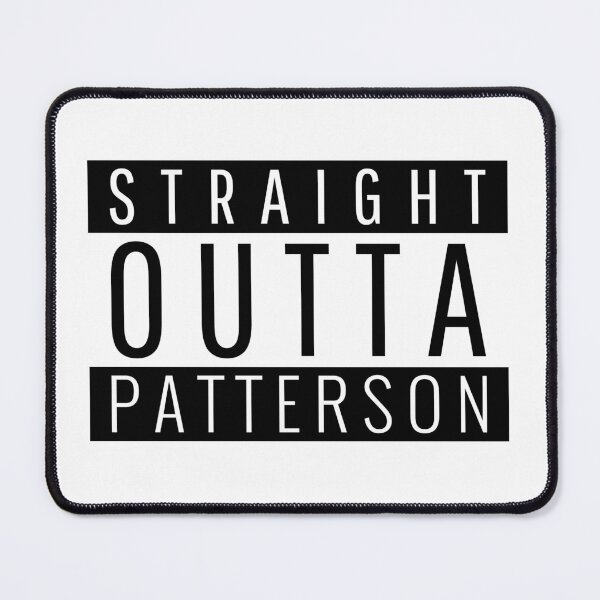 Item preview, Straight Outta Patterson California  designed and sold by Teelogic.
