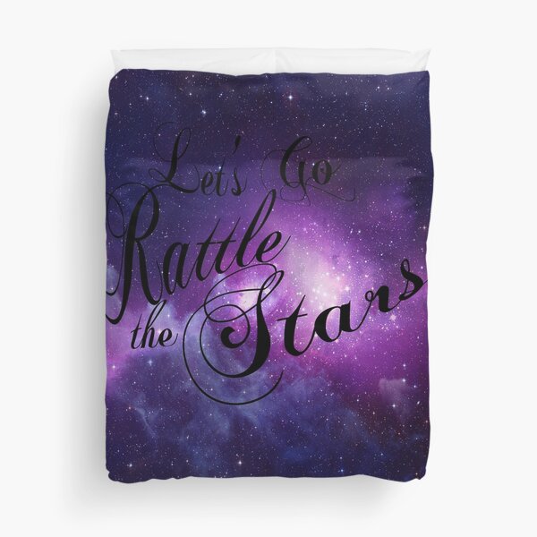 Let's Go Rattle The Stars - Throne of Glass Design Duvet Cover