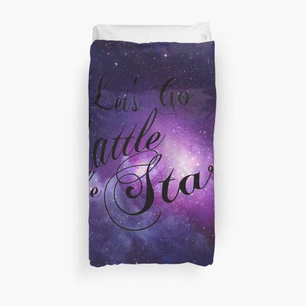 Let's Go Rattle The Stars - Throne of Glass Design Duvet Cover