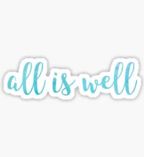 all is well Sticker