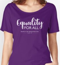 Equality For All - March on Washington 2017 Women's Relaxed Fit T-Shirt
