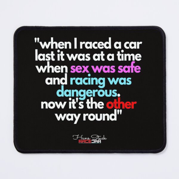 Item preview, HANS's Quote designed and sold by RACECAR9572.