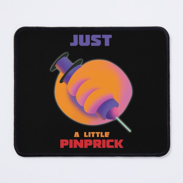 Item preview, Just A Little Pinprick designed and sold by StoneBluePlanet.