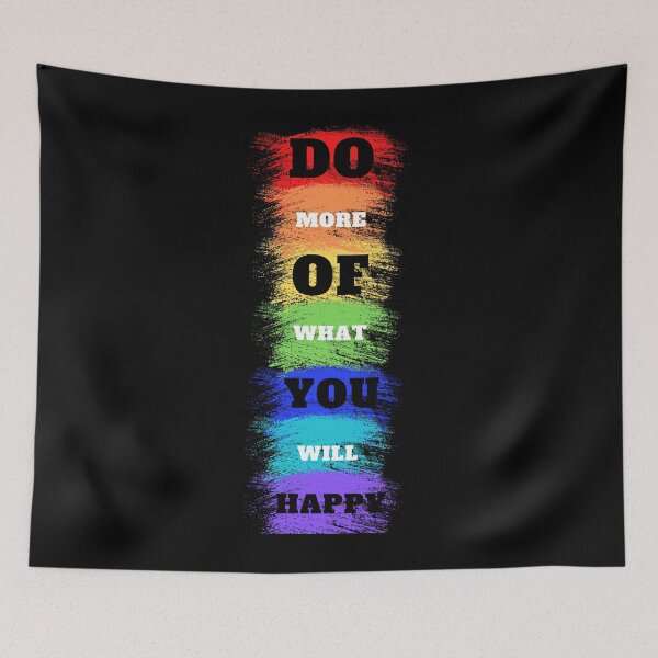 Item preview, Do More Of What You Will Happy Shirt designed and sold by PuPPuB.
