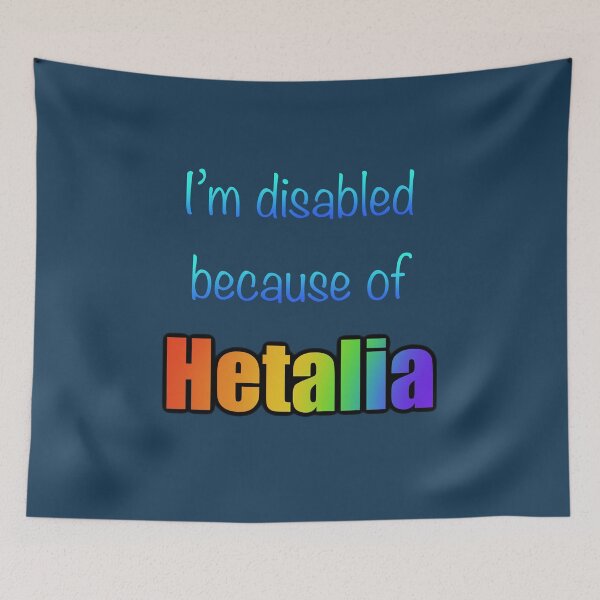 Item preview, Im disabled because of hetalia designed and sold by SinMineral.