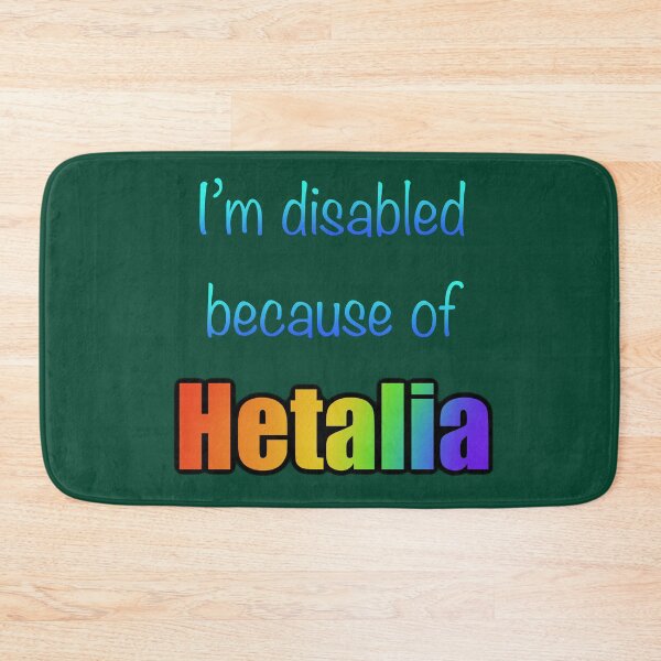 Item preview, Im disabled because of hetalia designed and sold by SinMineral.