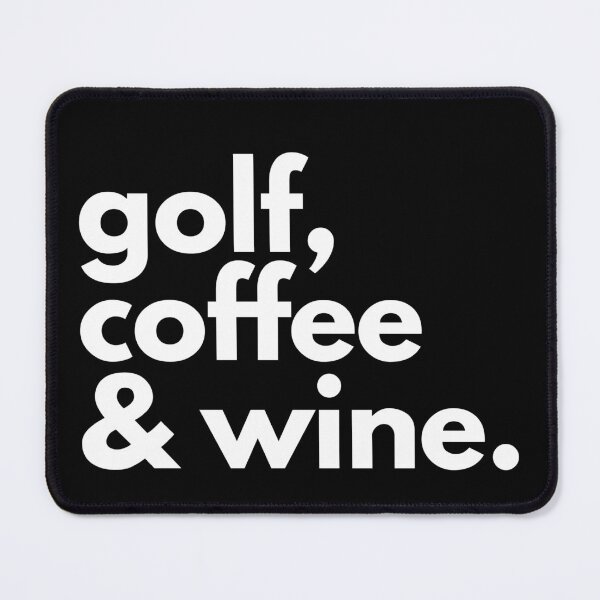Item preview, Plan For The Day, Coffee Golf Wine, Golf Outfit designed and sold by Airmilly Store.