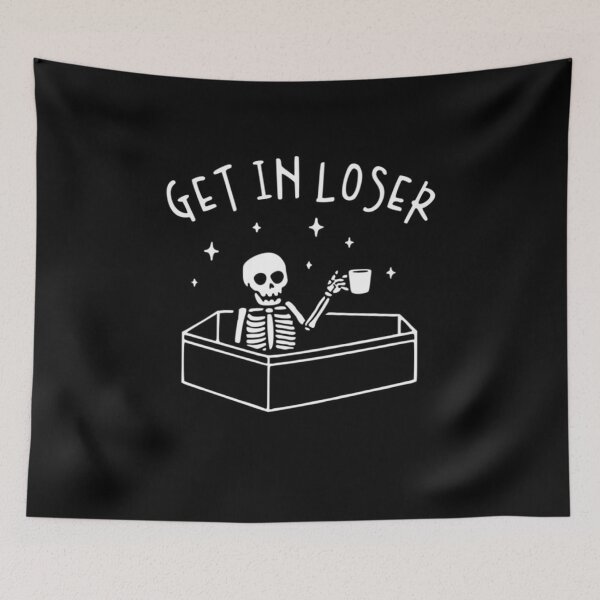 Item preview, Get In Loser Skeleton In Coffin Spooky Halloween  designed and sold by juliegould1974.