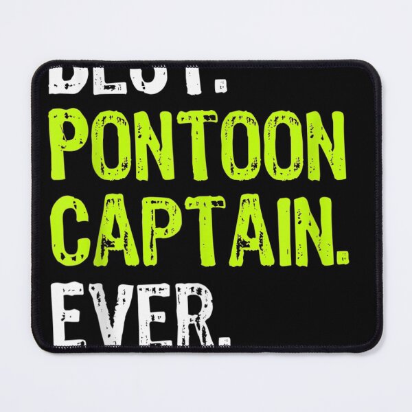 Item preview, Best Pontoon Captain Ever Pontoon Boat Party designed and sold by JaisonshiJan.