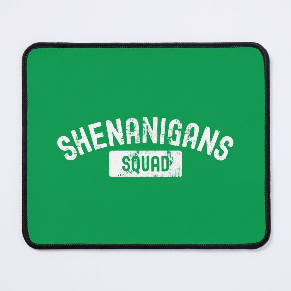 Item preview, Shenanigans Squad Coordinator Time For St Patrick's Shenanigans designed and sold by henrymencia.