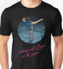 Nobody puts Barb in the corner Unisex T-Shirt