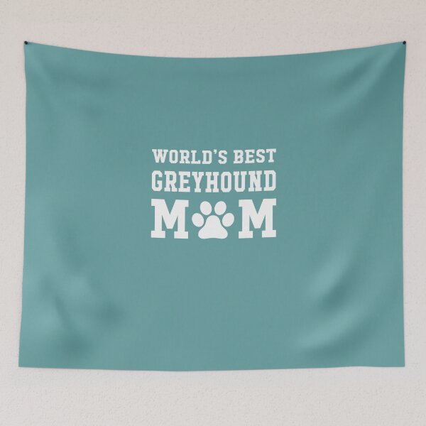 Item preview, World's Best Greyhound Mom designed and sold by AlwaysAwesome.
