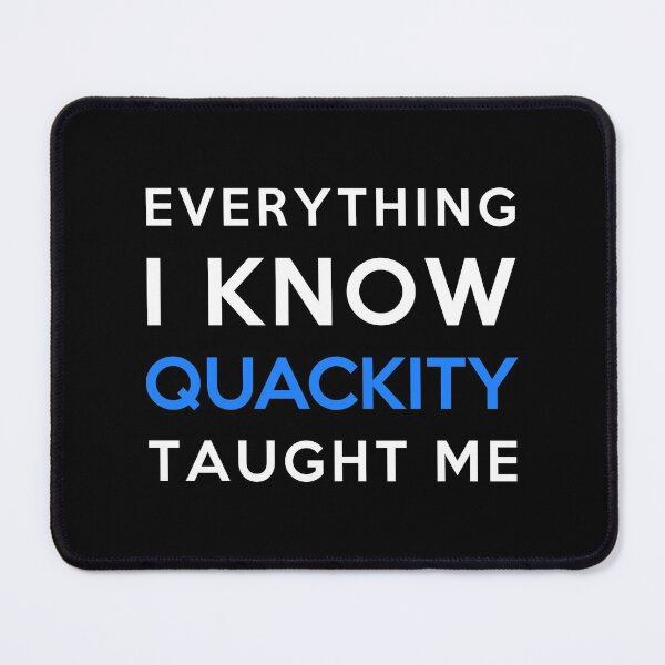 Item preview, Everything i know - Quackity designed and sold by 2Girls1Shirt.