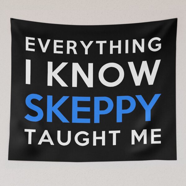 Item preview, Everything i know - Skeppy designed and sold by 2Girls1Shirt.