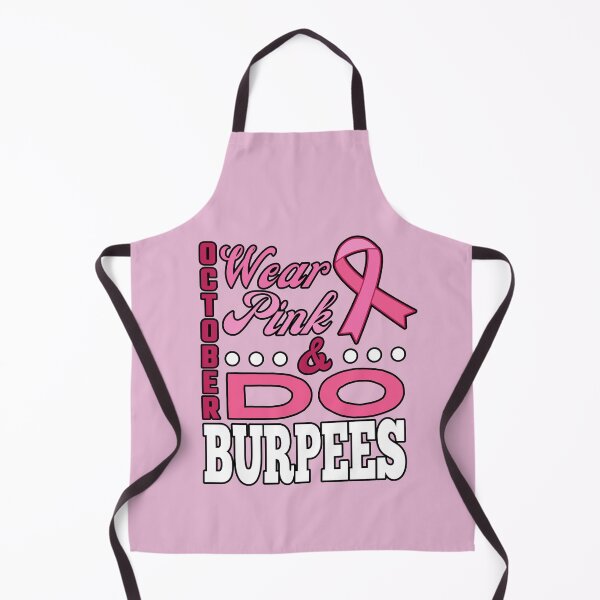 Item preview, It's October Wear Pink & Do Burpees Breast Cancer Awareness Design designed and sold by modernfamgear.