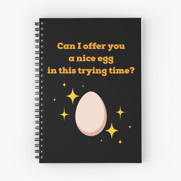 Item preview, Can I offer you a nice egg in this trying time? designed and sold by Jelly-Butter.