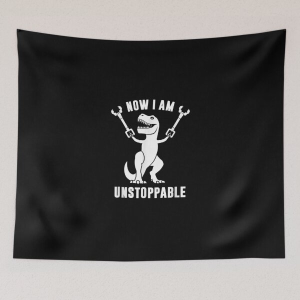 Item preview, Now I Am Unstoppable Funny TRex designed and sold by HamzashiTrre.