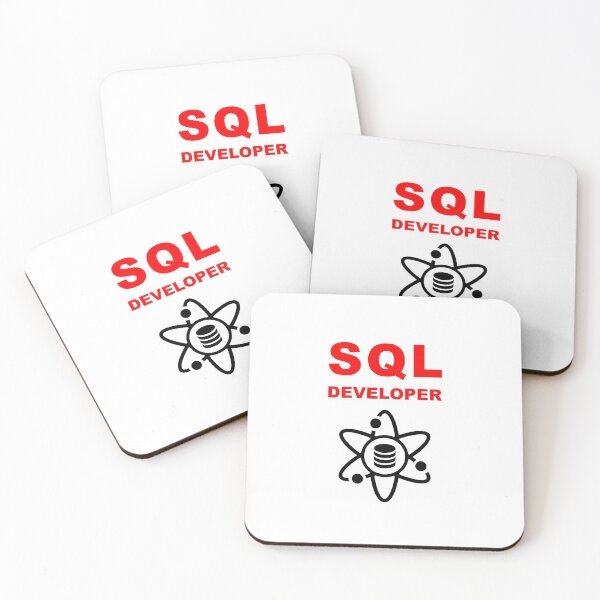 Item preview, SQL Developer, DBA Database Administrator, Structured Query Language, Data Science, Database Developer, SQL Query, Software Engineer, Computer Science, Fullstack Developer, Programming Humor designed and sold by Max-Wear.