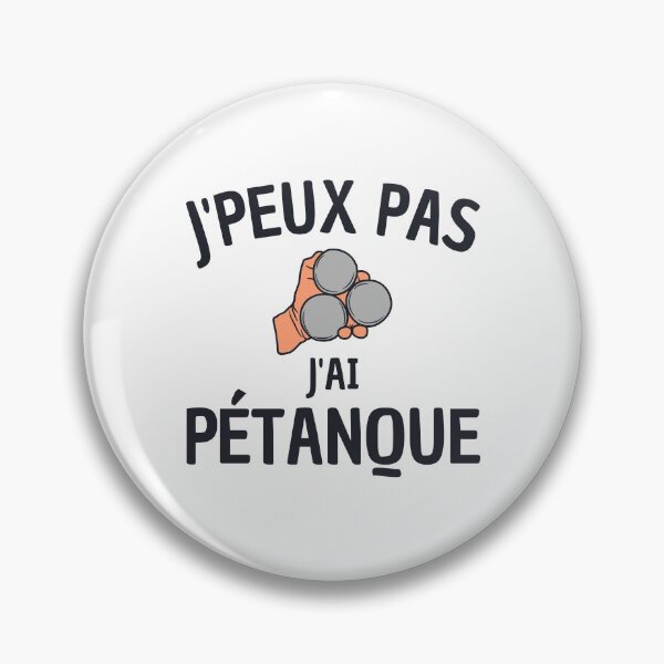 Item preview, I can't I have pétanque humor boules tournament designed and sold by joozybart.