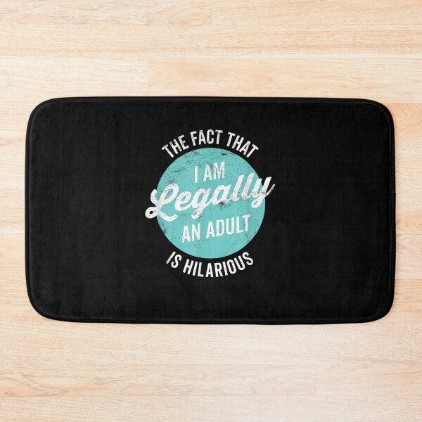 Item preview, 18th Birthday Im Legally An Adult Is Hilarious Funny designed and sold by DinashiCorne.
