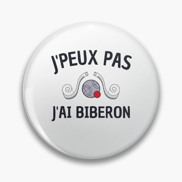 Item preview, I can't I have a bottle humor pétanque ball designed and sold by joozybart.