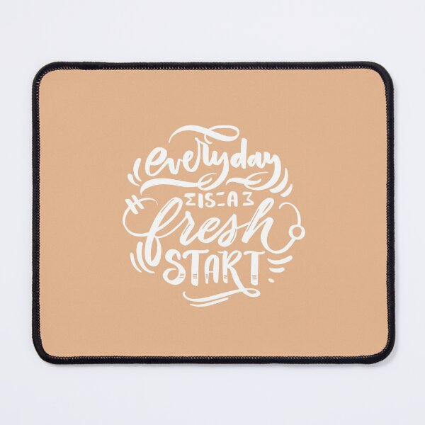 Item preview, Everyday is a Fresh Start designed and sold by clevstuff.