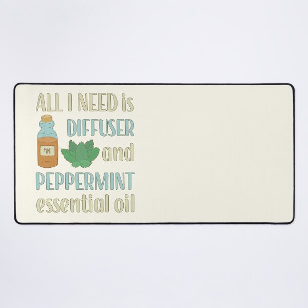 Item preview, All I Need is Peppermint Essential Oil designed and sold by GrimButterfly.