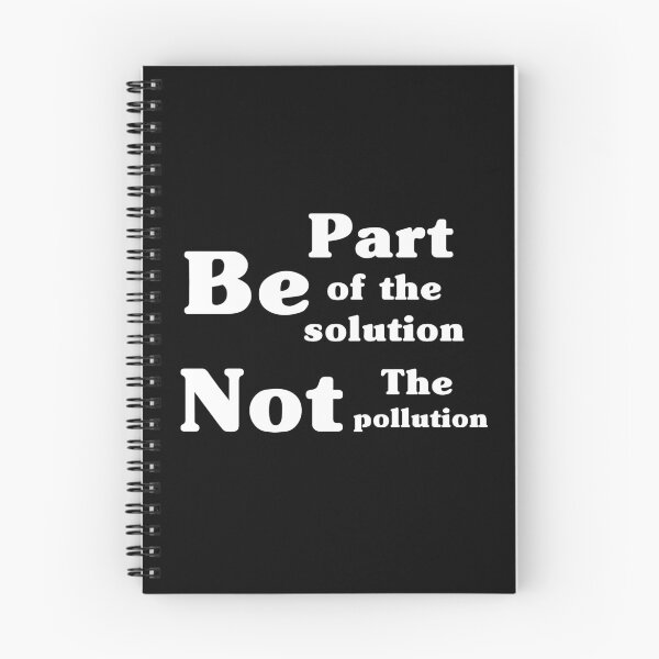 Item preview, Be Part Of The Solution Not The Pollution designed and sold by Color-Sparkle.