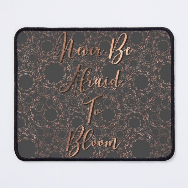 Item preview, Never Be Afraid To Bloom designed and sold by Rebekah Mae.