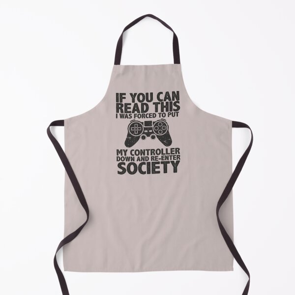 Item preview, If You Can Read This I Was Forced To Put My Controller Down And Re-Enter Society designed and sold by alenaz.