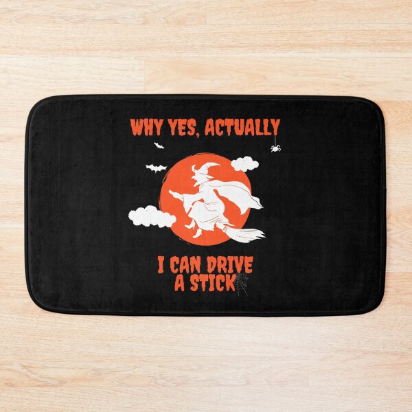 Item preview, Why Yes Actually I Can Drive a Stick Funny Halloween designed and sold by anass002.