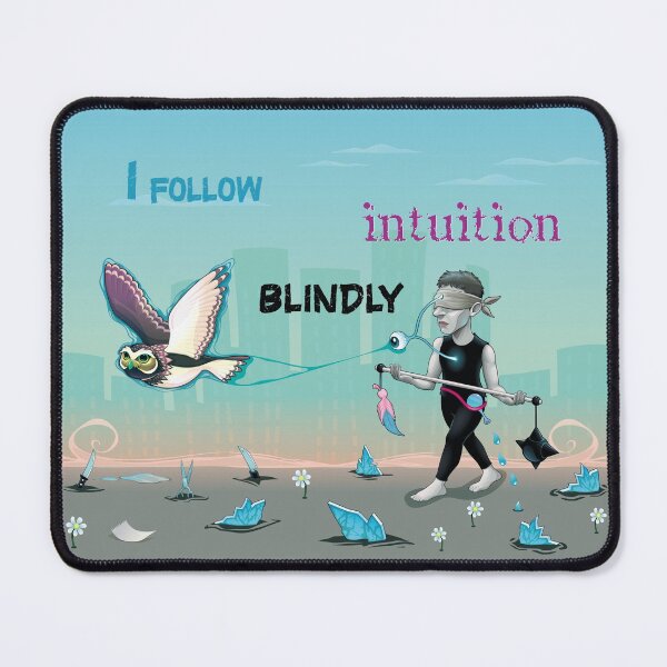 Item preview, Man blindly following his Intuition. Vivid graphics. Inspirational text. designed and sold by Kate - Gijomoti.