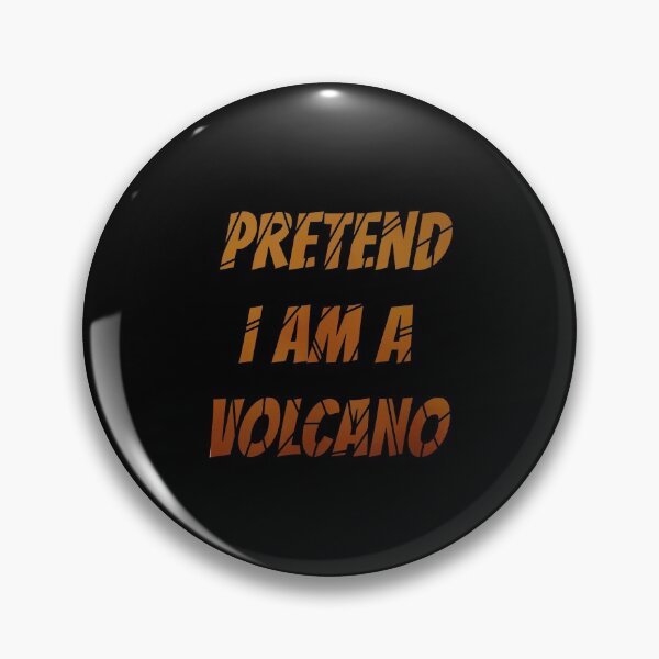 Item preview, Pretend i am a Volcano funny Halloween gift designed and sold by Nadey.