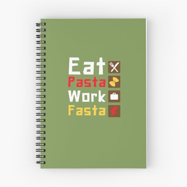 Item preview, Eat Pasta Work Fasta - Working designed and sold by DoherDesigns.