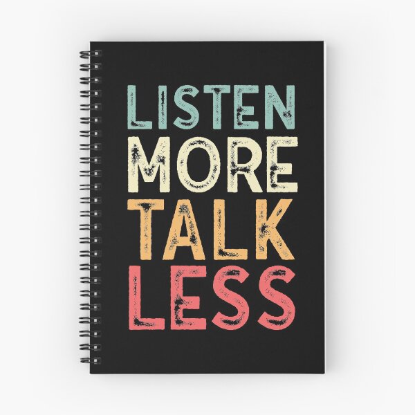 Item preview, Listen More Talk Less Quote designed and sold by anass002.