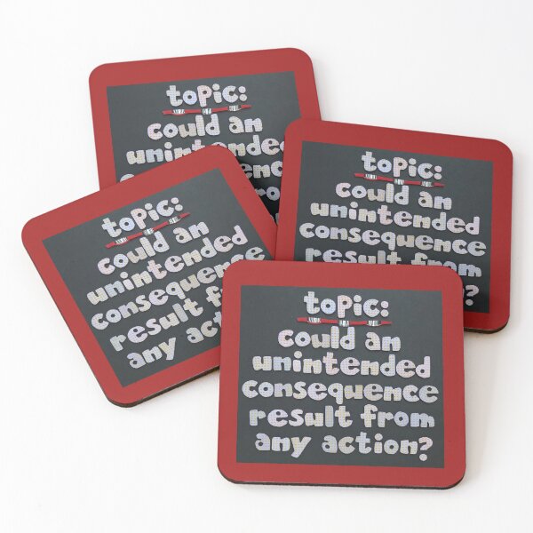 Item preview, Topic:  Consequences Arrive designed and sold by prunellaparsnip.