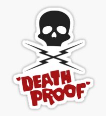 Death proof Sticker