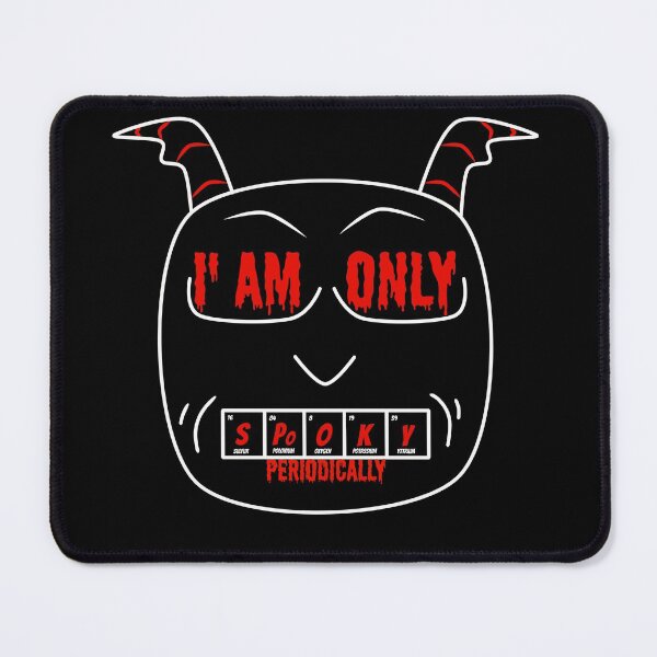 Item preview, I am only spooky periodically science halloween gift designed and sold by Nadey.