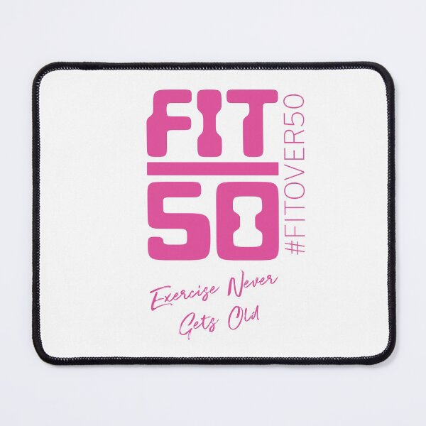 Item preview, #FITOVER50 Fit Over 50 (PINK VERSION) - Exercise Never Gets Old designed and sold by Steve Vine.
