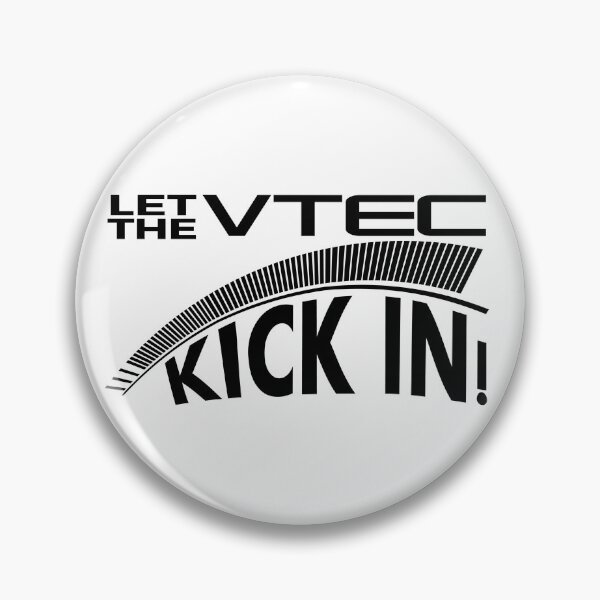 Item preview, Let The VTEC kick in ! designed and sold by YOstickers.