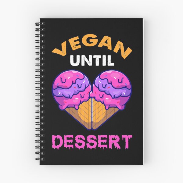 Item preview, Vegan Until Dessert designed and sold by KatNorlandMerch.