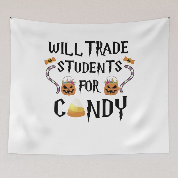 Item preview, Will Trade Students For Candy designed and sold by imaneless.