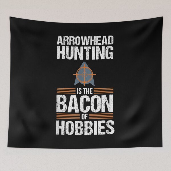 Item preview, Arrowhead Hunting Bacon Collecting Hunter Gift designed and sold by angelata.