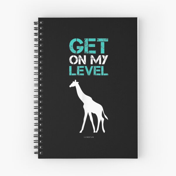 Item preview, Giraffe Get On My Level Animal Gift designed and sold by maudean.