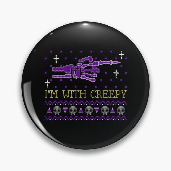 Item preview, I'm with creepy designed and sold by TheHillSpruce.
