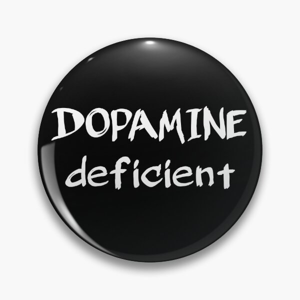 Item preview, Dopamine Deficient, Funny ADHD design designed and sold by LoveLifeRandom.