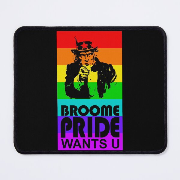 Item preview, Broome Pride Wants YOU! designed and sold by BroomePride.